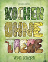 Buchcover Kochen ohne Tiere
