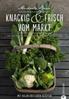 Buchcover Knackig & frisch vom Markt