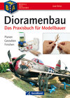 Buchcover Dioramenbau - Modellbau Ratgeber (Geramond)