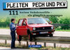 Buchcover Bilddokumentation: Pleiten, Pech und PKW (Geramond)