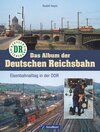 Buchcover Das Album der Deutschen Reichsbahn