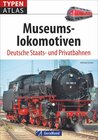 Buchcover Typenatlas Museumslokomotiven