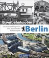 Buchcover Eisenbahnknoten Berlin
