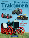 Buchcover Die wichtigsten Traktoren aller Zeiten
