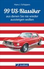 Buchcover 99 US-Klassiker, aus denen Sie nie wieder aussteigen wollen