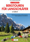 Buchcover Die schönsten Bergtouren für Langschläfer in Südtirol