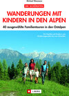 Buchcover Wanderungen mit Kindern in den Alpen