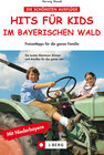 Buchcover Freizeitführer Hits für Kids im Bayerischen Wald