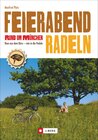 Buchcover Feierabendradeln rund um München