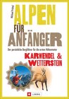 Buchcover Alpen für Anfänger – Karwendel & Wetterstein