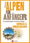 Buchcover Alpen für Anfänger – Chiemgau & Berchtesgaden