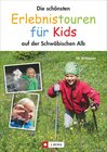 Buchcover Die schönsten Erlebnistouren für Kids