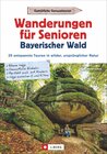 Buchcover Wanderungen für Senioren Bayerischer Wald
