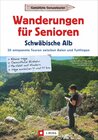 Buchcover Wanderungen für Senioren Schwäbische Alb