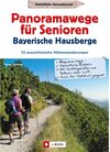 Buchcover Wanderführer Senioren: Panoramawanderungen für Senioren.