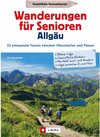 Buchcover Wanderführer Allgäu: Wanderungen für Senioren Allgäu. 33 entspannte Touren in den Allgäuer Alpen.