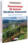 Buchcover Panoramawege für Senioren Nördlicher Schwarzwald