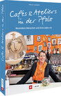Buchcover Cafés und Ateliers in der Pfalz