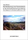 Buchcover Die Einbindung von Unternehmen in die Kulturlandschaftsgestaltung