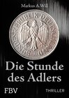 Buchcover Die Stunde des Adlers (Thriller)