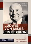 Buchcover Ludwig von Mises - Ein Lexikon