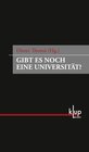 Buchcover Gibt es noch eine Universität?