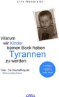 Buchcover Warum wir Kinder keinen Bock haben Tyrannen zu werden - MINI-Buch