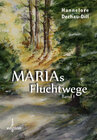 Buchcover Marias Fluchtwege I