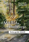 Buchcover Marias Fluchtwege I - EXTRA GROSSE SCHRIFT
