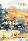Buchcover Marias Fluchtwege II - Sonderformat Großschrift