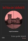 Buchcover Im Fokus der Adelheid H.