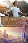 Buchcover Gib deiner Sehnsucht Raum