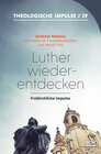Buchcover Luther wiederentdecken
