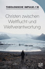 Buchcover Christen zwischen Weltflucht und Weltverantwortung