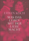 Buchcover Was das Leben mit der Liebe macht