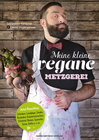 Buchcover Meine kleine Vegane Metzgerei