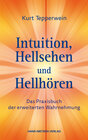 Buchcover Intuition, Hellsehen und Hellhören