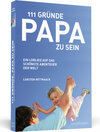 Buchcover 111 Gründe, Papa zu sein