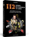Buchcover 112 Gründe, die Feuerwehr zu lieben