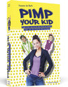 Buchcover Pimp Your Kid