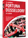 Buchcover 111 Gründe, Fortuna Düsseldorf zu lieben