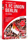 Buchcover 111 Gründe, den 1. FC Union Berlin zu lieben