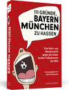 Buchcover 111 Gründe, Bayern München zu hassen