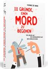 Buchcover 111 Gründe, einen Mord zu begehen