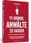 Buchcover 111 Gründe, Anwälte zu hassen