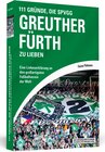 Buchcover 111 Gründe, die SpVgg Greuther Fürth zu lieben