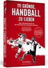 Buchcover 111 Gründe, Handball zu lieben