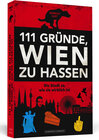Buchcover 111 Gründe, Wien zu hassen