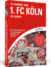 Buchcover 111 Gründe, den 1. FC Köln zu lieben