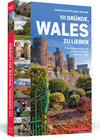 Buchcover 111 Gründe, Wales zu lieben